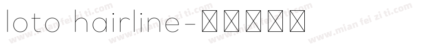 loto hairline字体转换
